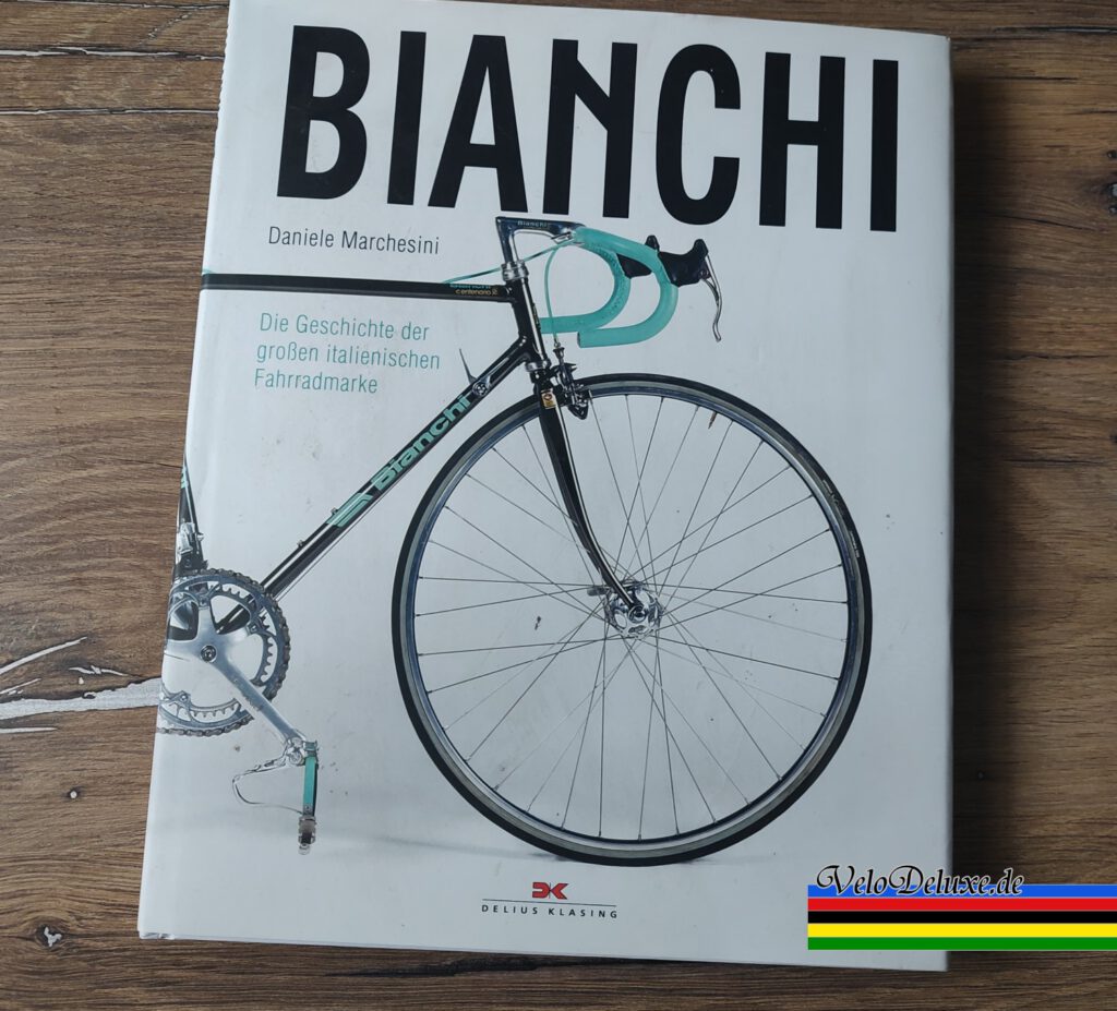Buch - Bianchi - Die Geschichte der großen italienischen Fahrradmarke -Daniele Marchesini