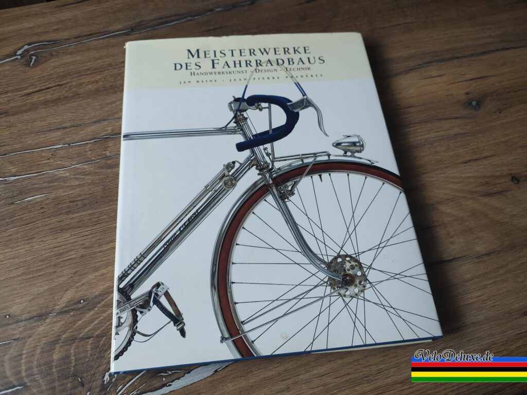 Buch - Meisterwerke des Fahrradbaus - Handwerkskunst, Design, Technik
