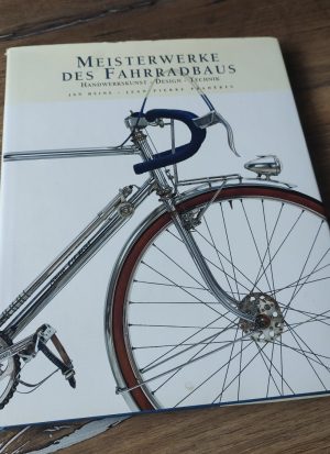 Buch - Meisterwerke des Fahrradbaus - Handwerkskunst, Design, Technik